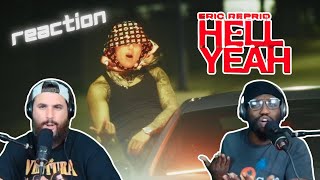 Eric Reprid Reaction - HELL YEAH [Official Video]