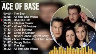 Ace Of Base Greatest Hits Full Album - Ace Of Base Collection Of All Time