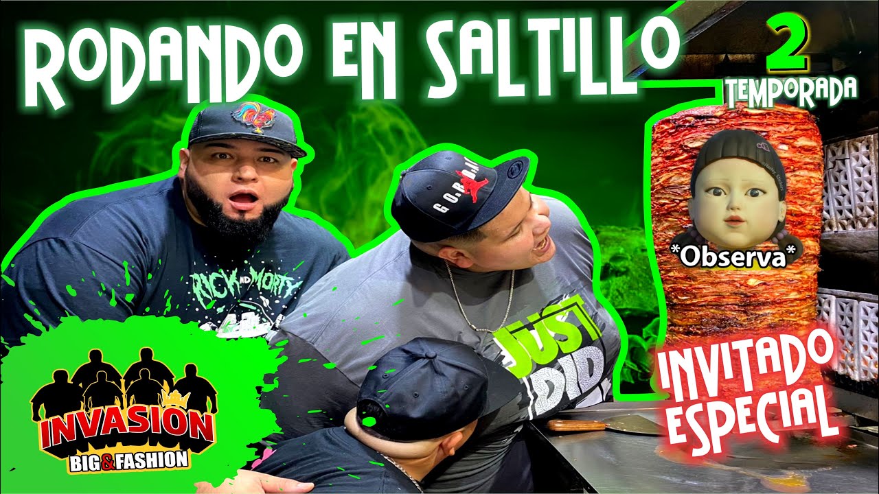 BUSCANDO COMIDA CALLEJERA EN SALTILLO. | BIG&FASHION