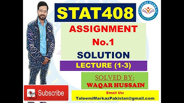 STAT408 Assignment no 1 solution by taleemi markaz