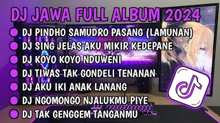 DJ JAWA TERBARU FULL ALBUM 🎵 DJ PINDHO SAMUDRO PASANG (LAMUNAN) DJ SATRU | DJ KISINAN 2 VIRAL 2024