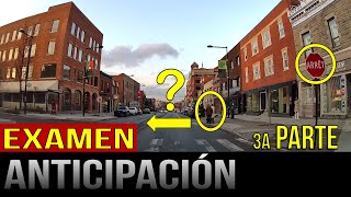 Anticipación al examen de manejo – 3ª parte