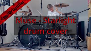 Muse - Starlight drum cover ~ CegoDrummer
