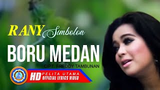 Rany Simbolon - BORU MEDAN