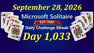 Day 1,033 MS Daily Solitaire Challenge Streak | MS Solitaire (September 28, 2026) screenshot 5