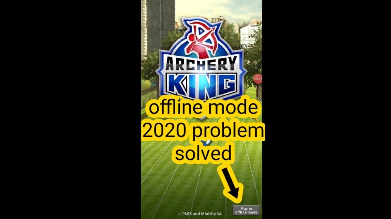 Problem solved of offline mode in Archery King | 2022 Problem solved | Step by step explanation |