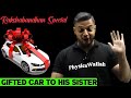Rajwant Sir Gifted Car to his sister🎁 || Rajwant Sir on Rakshabandhan || Physics Wallah