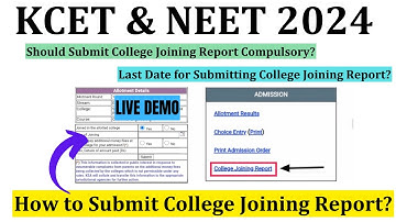 KCET & NEET 2024 | How to Submit College Joining Report to KEA | College Joining Report KCET 2024
