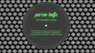 Persie Botta  Smegga  Embrace Kindness broken Mix deep House South Africa Records