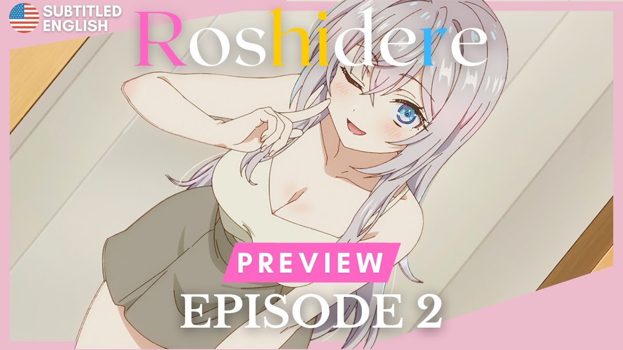 Preview EP 2 I TV Anime "Roshidere" PV [ENG SUB] - YouTube