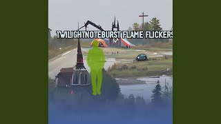 Twilightnoteburst Flame Flickers