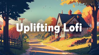 Boost Your Energy with Uplifting Lofi Hip Hop 🌞 Positive Lofi for a Productive and Vibrant Day