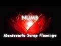 Montecarlo Scrap Flamingo / NUMB