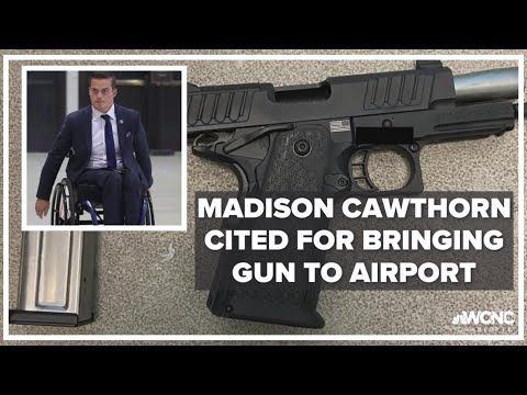 N.C. Rep. Madison Cawthorn cited for having gun at airport