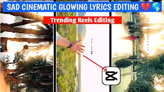 Cenamatic Sad Walk & Text Lyrics Video Editing || Smooth Slow Glowing Effect Video Editing In CapCut screenshot 5