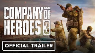 Company of Heroes 3: U.S. Forces Sizzle Trailer | IGN First