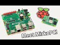 Meet MirkoPC - a tiny full-featured Raspberry Pi CM4 PC!