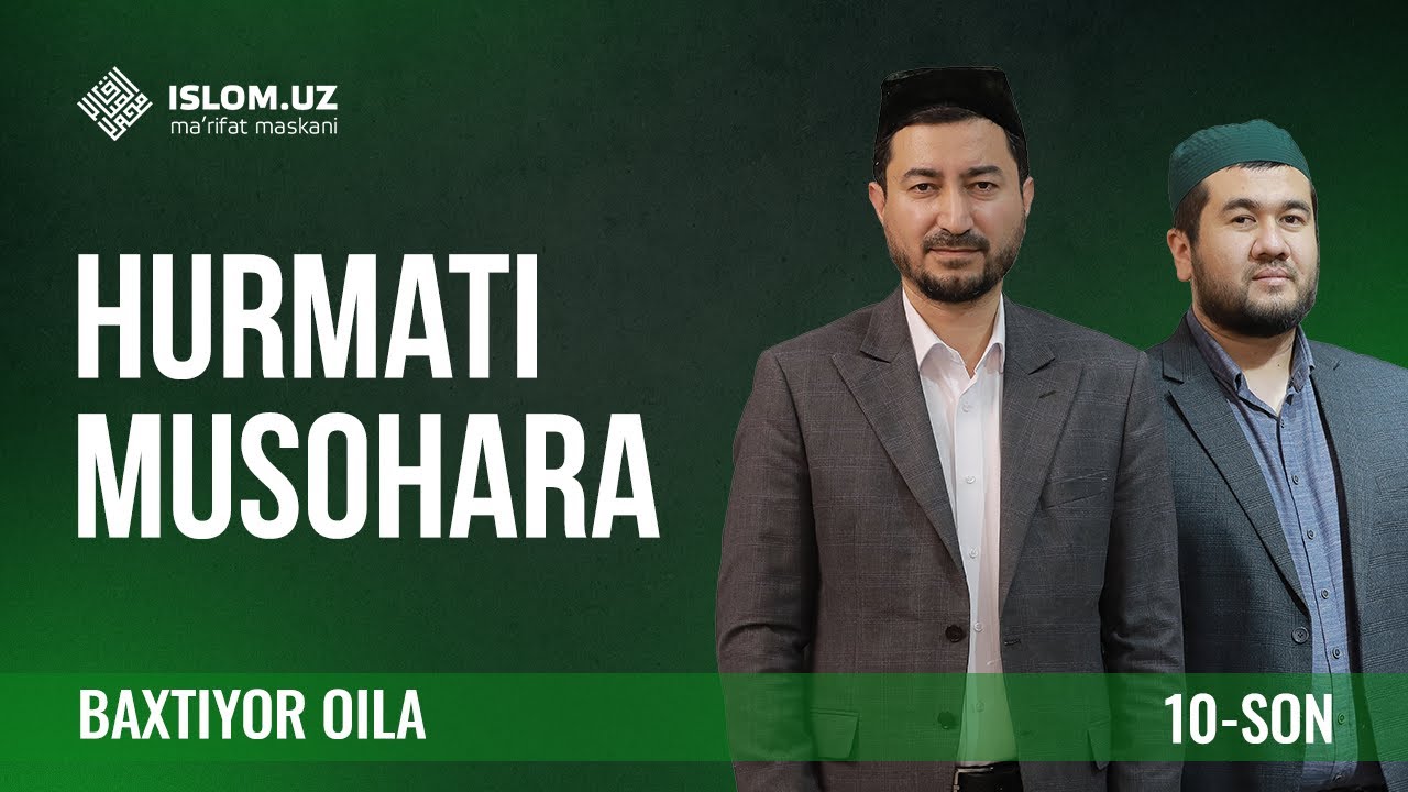 Hurmati musohara  | Baxtiyor oila 10-son