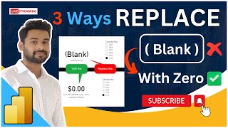 3 Ways To Replace Blank Values With Zero (0) - POWER BI