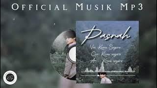 PASRAH - KRISNA SAGARA ( OFFICIAL VIDEO MP3 )