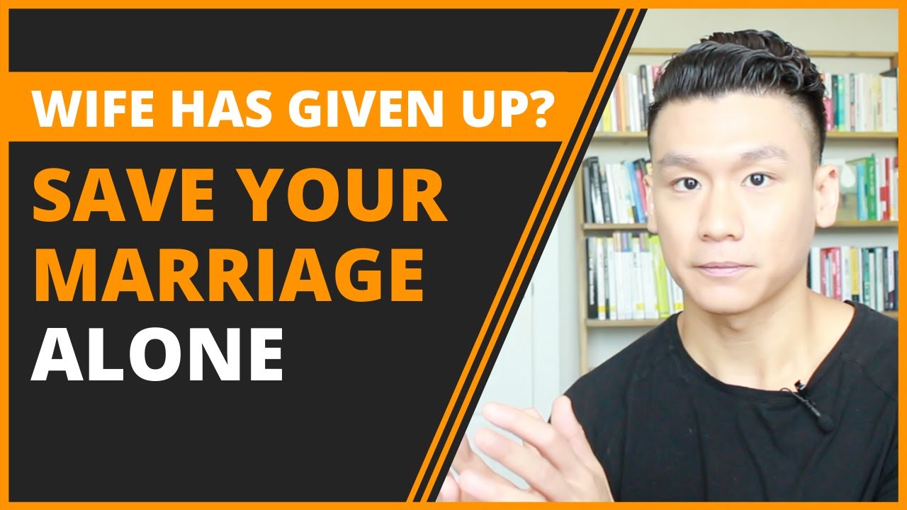 How to Save My Marriage Alone When Wife Has Lost Hope (Master These PIVOTAL Paradigms)