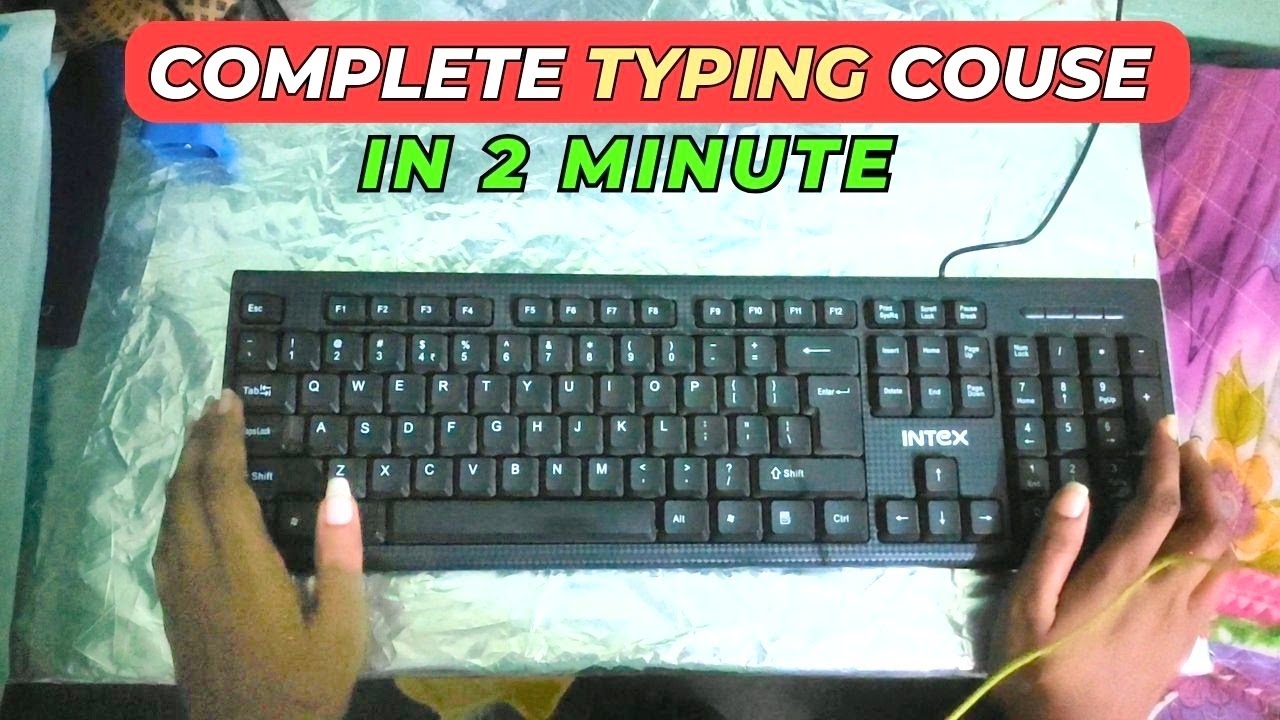 Touch Typing Course in Hindi || Keyboard Ko Bina Dekhe Typing Kaise ...