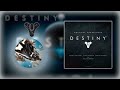 Destiny OST: Deconstruction