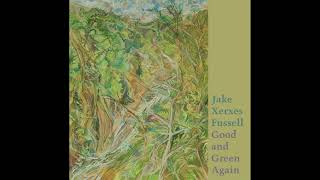 Jake Xerxes Fussell - "Breast of Glass" (Official Audio) chords