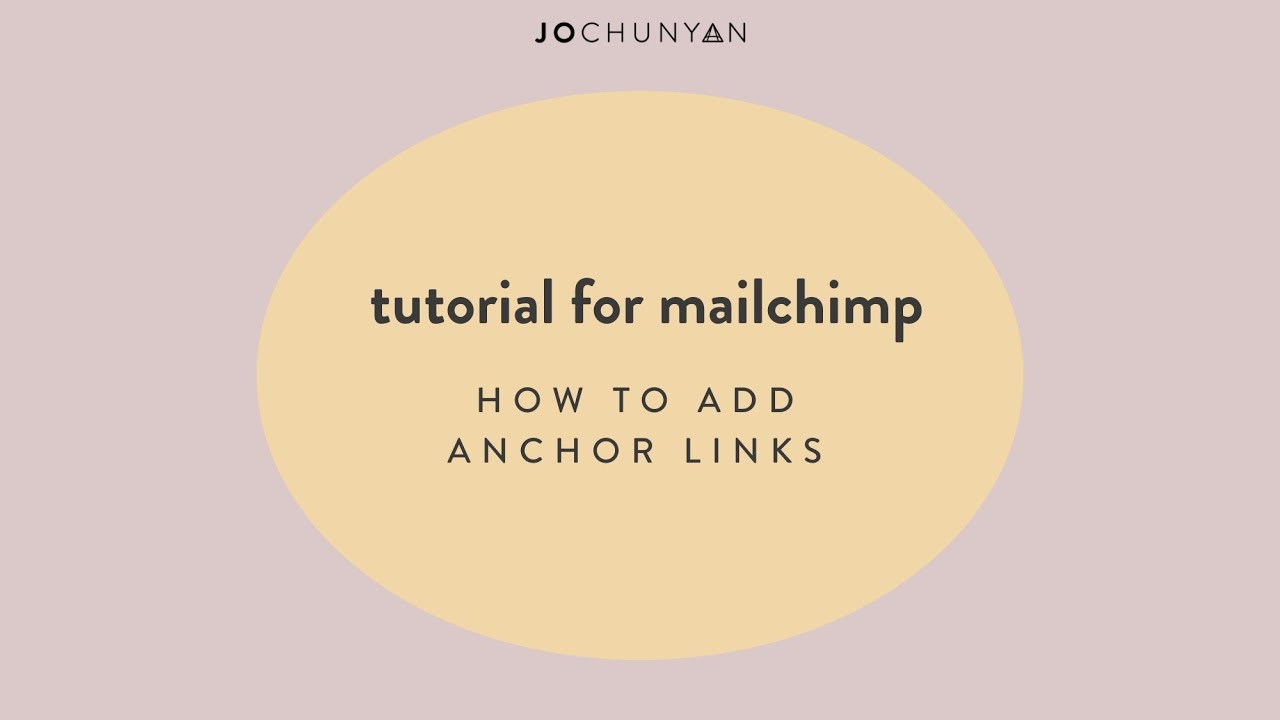 Mailchimp Tutorial - How To Add Anchor Links