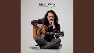 Download Lagu Make You Feel My Love Download Lagu Make You Feel My Love