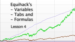 Equities Lab lesson 4: Variables, Tabs and formulas
