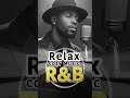 Chill & Soulful Vibes- 心地よいリズムR&Bチルソング2選 /90's R&B×HipHopの最強チルMIX/Background Music for Work#shorts