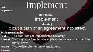 How to say and use implement?
