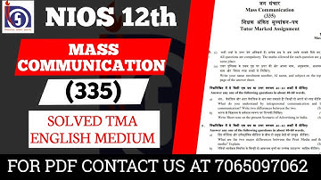 NIOS Class 12 Mass Communication (335) Solved TMA 2024 || NIOS Class 12 solved TMA 2024