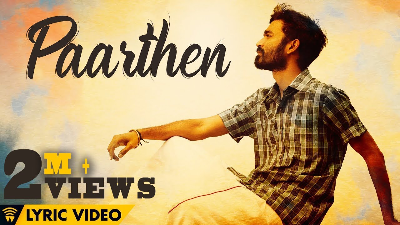 The Youth of Power Paandi   Paarthen Lyric Video  Power Paandi  Rajkiran  Dhanush  Sean Roldan