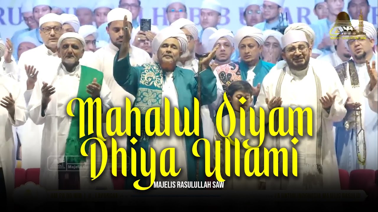 Mahalul Qiyam Adhiya Ullami - Majelis Rasulullah SAW | Lirik \u0026 Terjemah