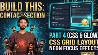 CSS Grid Contact Section with Glowing Input Effects | Agency Website Part 4