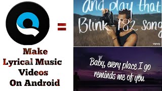 How To Make Lyrical Music Videos On Android || Created Viral Lyrics Videos || TikTok Lyrics made || screenshot 1