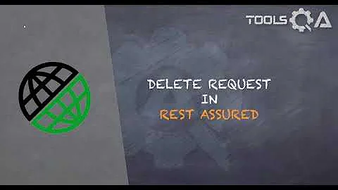 REST Assured Tutorial #20 - Delete Request in Rest Assured