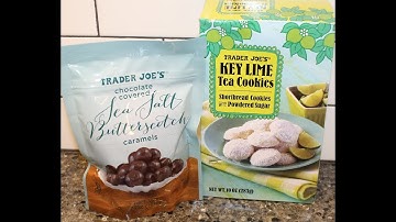 Trader Joe’s: Chocolate Covered Sea Salt Butterscotch Caramels & Key Lime Tea Cookies Review