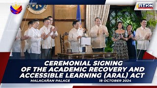 Ceremonial Signing of the Academic Recovery and Accessible Learning (ARAL) Program Act