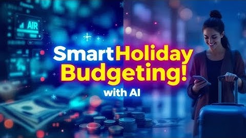 Use AI to Travel Smarter & Spend Less