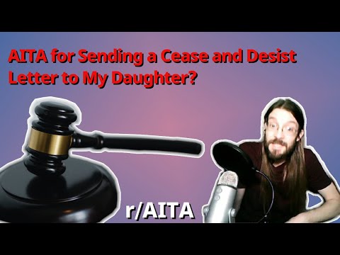AITA For Sending a Cease and Desist Letter to My Daughter? | 3 r/AITA | Brian's Advice 132