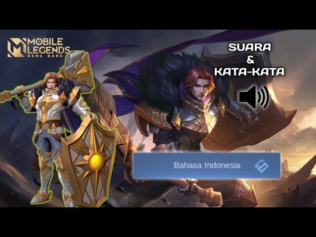 SUARA HERO MOBILE LEGENDS [ TIGREAL ] BAHASA INDONESIA class=