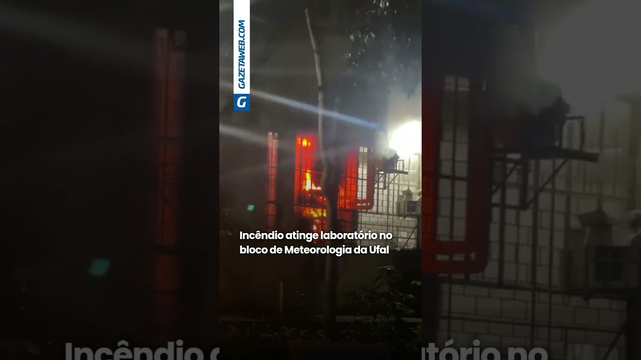 Incêndio atinge laboratório no bloco de Meteorologia da Ufal