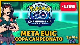 LIVE PVP | META EUIC - COPA SERIE DE CAMPEONATOS
