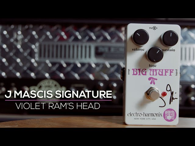 Electro-Harmonix J Mascis Signature Ram's Head Big Muff - Review