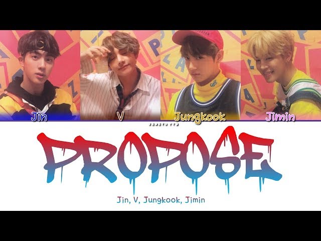 BTS OUTRO : PROPOSE (JK,Jin,V,Jimin) (color coded han/rom/eng/ Lyrics)