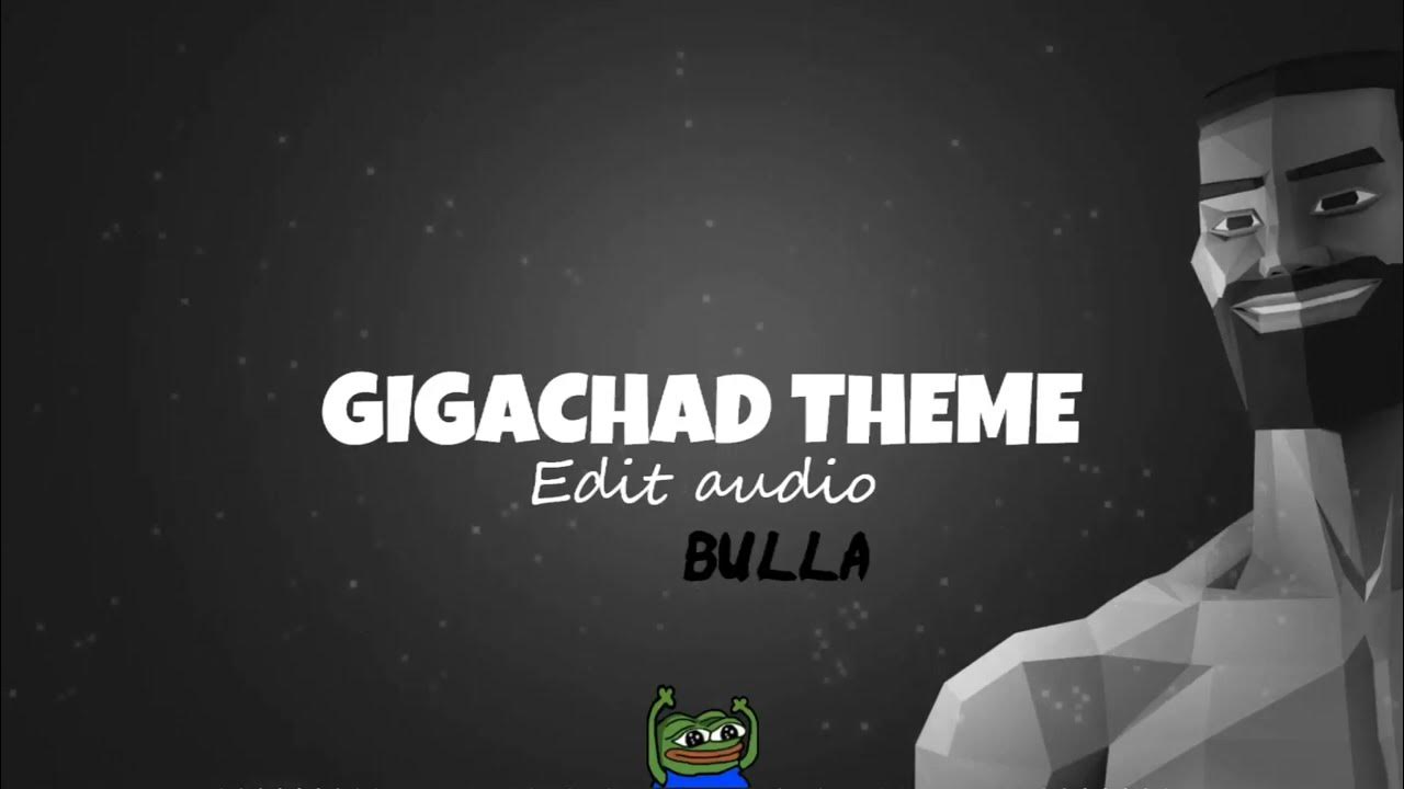 Stream giga chad music (listen at full volume) by PandaBOI2559