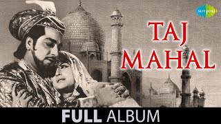 Taj Mahal | Jo Wada Kiya Woh Nibhana Padega | Paon Chhoo Lene Do Phoolon Ko|Beena Rai |Pradeep Kumar